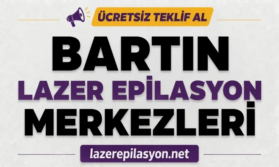 Bartın Lazer Epilasyon